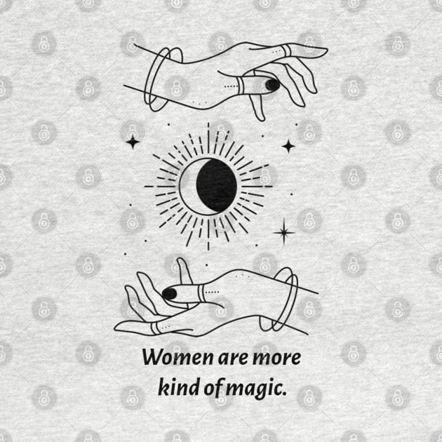 Women Are More Kind Of Magic by MIRO-07